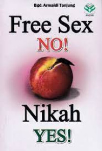 Free Sex NO! Nikah YES!