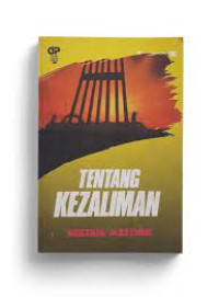 Qadhiyatut Zulmi Fi Dhauil Kitabi Was Sunati = Tentang Kezaliman